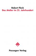 Cover-Bild Das Atelier im 21. Jahrhundert