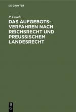 Cover-Bild Das Aufgebotsverfahren nach Reichsrecht und Preußischem Landesrecht