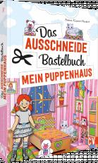 Cover-Bild Das Ausschneide-Bastelbuch Mein Puppenhaus