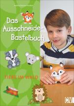 Cover-Bild Das Ausschneide-Bastelbuch Tiere im Wald