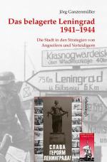 Cover-Bild Das belagerte Leningrad 1941-1944