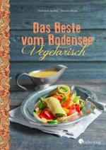 Cover-Bild Das Beste vom Bodensee - Vegetarisch