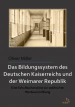 Cover-Bild Das Bildungssystem des Deutschen Kaiserreichs und der Weimarer Republik