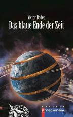 Cover-Bild Das blaue Ende der Zeit