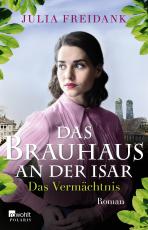 Cover-Bild Das Brauhaus an der Isar: Das Vermächtnis