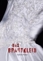 Cover-Bild Das Brautkleid