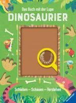 Cover-Bild Das Buch mit der Lupe: Dinosaurier