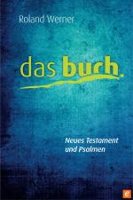 Cover-Bild Das Buch, Neues Testament und Psalmen