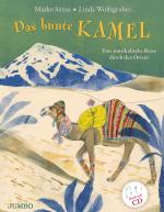 Cover-Bild Das bunte Kamel. Eine musikalische Reise durch den Orient