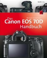 Cover-Bild Das Canon EOS 70D Handbuch