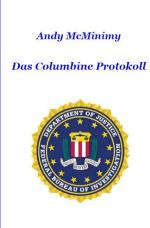 Cover-Bild Das Columbine Protokoll