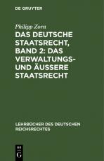 Cover-Bild Das deutsche Staatsrecht, Band 2: Das Verwaltungs- und äußere Staatsrecht