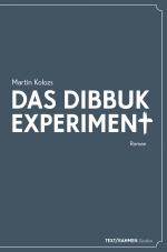 Cover-Bild Das Dibbuk Experiment