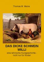 Cover-Bild Das dicke Schwein Willi