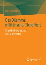 Cover-Bild Das Dilemma militärischer Sicherheit