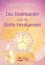Cover-Bild Das Dodekaeder und die fünfte Herzkammer