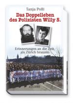 Cover-Bild Das Doppelleben des Polizisten Willy S.