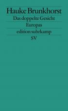 Cover-Bild Das doppelte Gesicht Europas