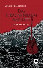 Cover-Bild Das Drachenbaum-Amulett
