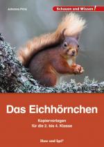 Cover-Bild Das Eichhörnchen – Kopiervorlagen für die 2. bis 4. Klasse