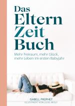 Cover-Bild Das Eltern Zeit Buch