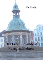 Cover-Bild Das Erbe und andere Kurzgeschichten