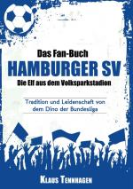 Cover-Bild Das Fan-Buch Hamburger SV - Die Elf aus dem Volksparkstadion
