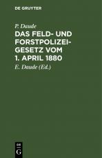 Cover-Bild Das Feld- und Forstpolizeigesetz vom 1. April 1880