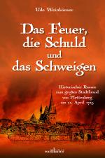 Cover-Bild Das Feuer, die Schuld und das Schweigen