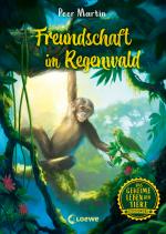 Cover-Bild Das geheime Leben der Tiere (Dschungel, Band 1) - Freundschaft im Regenwald