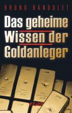 Cover-Bild Das geheime Wissen der Goldanleger