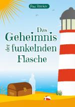 Cover-Bild Das Geheimnis der funkelnden Flasche