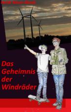 Cover-Bild Das Geheimnis der Windräder