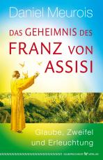 Cover-Bild Das Geheimnis des Franz von Assisi