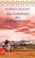 Cover-Bild Das Geheimnis des Mahagonibaums