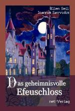 Cover-Bild Das geheimnisvolle Efeuschloss