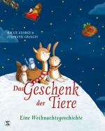 Cover-Bild Das Geschenk der Tiere - Eine Weihnachtsgeschichte