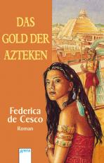 Cover-Bild Das Gold der Azteken