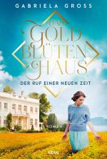 Cover-Bild Das Goldblütenhaus - Der Ruf einer neuen Zeit