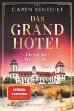 Cover-Bild Das Grand Hotel - Die mit dem Feuer spielen