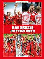 Cover-Bild Das große Bayern-Buch
