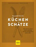 Cover-Bild Das große Buch der Küchenschätze