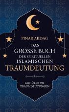 Cover-Bild Das große Buch der spirituellen islamischen Traumdeutung