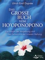 Cover-Bild Das große Buch vom Ho‘oponopono