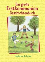 Cover-Bild Das grosse Erstkommunion Geschichtenbuch
