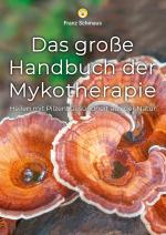 Cover-Bild Das große Handbuch der Mykotherapie