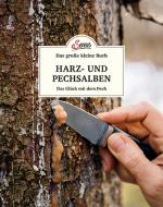 Cover-Bild Das große kleine Buch: Harz- und Pechsalben
