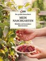 Cover-Bild Das große kleine Buch: Mein Naschgarten