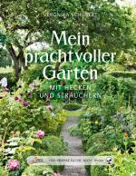 Cover-Bild Das große kleine Buch: Mein prachtvoller Garten mit Hecken und Sträuchern