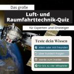 Cover-Bild Das große Luftfahrt und Raumfahrt-Quiz für Experten und Einsteiger